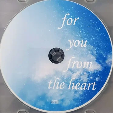 for you from the heart