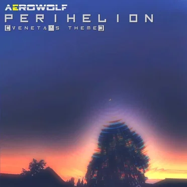 Perihelion (Venetas Theme)