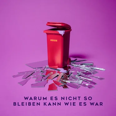 Warum es nicht so bleiben kann wie es war