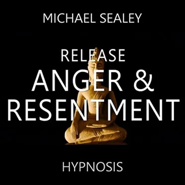 Release Anger & Resentment by Michael Sealey - album cover