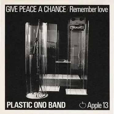 Give Peace a Chance / Remember Love
