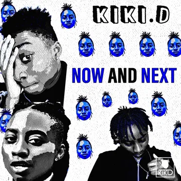 Now and Next. by Kiki.D - album cover