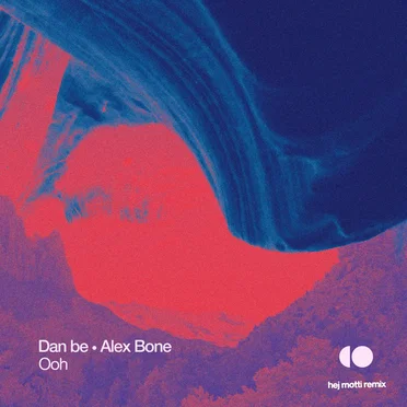 Ooh (hej motti Remix) by Dan be - album cover