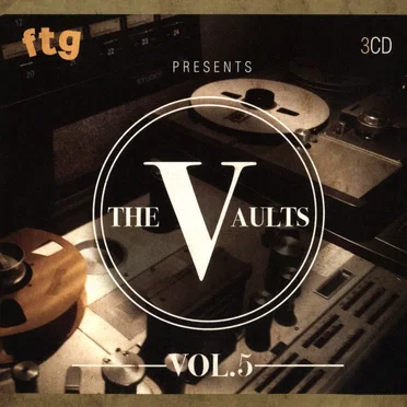 FTG Presents The Vaults, Vol. 5 by Various Artists - album cover