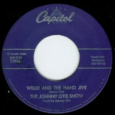 Willie and the Hand Jive / Ring-A-Ling by The Johnny Otis Show - album cover