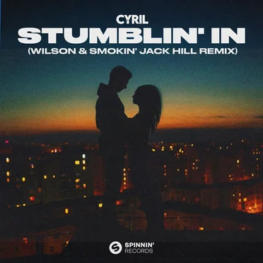 Stumblin’ In (Wilson & Smokin’ Jack Hill remix)