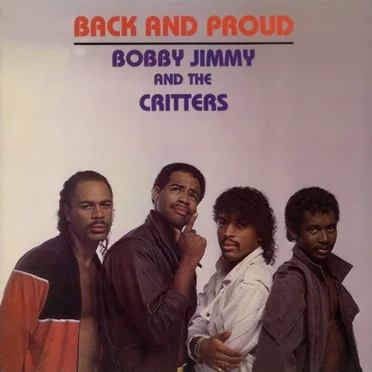 Back and Proud by Bobby Jimmy and the Critters - album cover