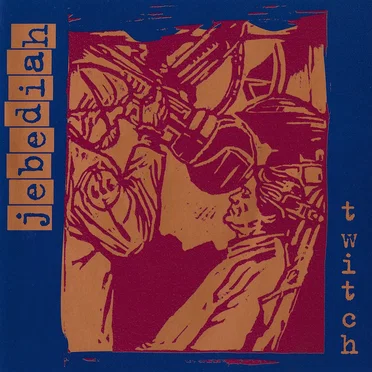 Twitch by Jebediah - album cover