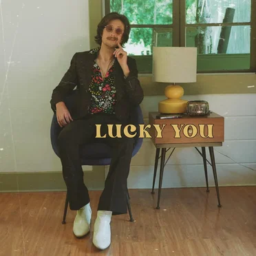 Lucky You by Bradley Denniston - album cover