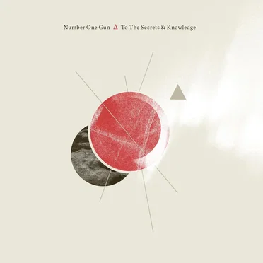 To the Secrets & Knowledge by Number One Gun - album cover
