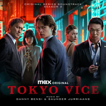 Tokyo Vice Season 2: Original Series Soundtrack