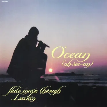 O'cean (oh-See-on) by Larkin - album cover