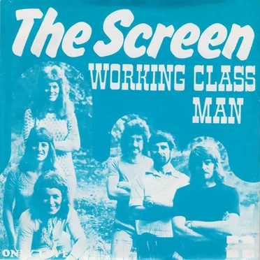 Working Class Man by The Screen - album cover