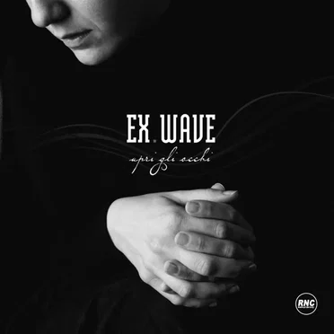 Apri Gli Occhi by Ex.Wave - album cover