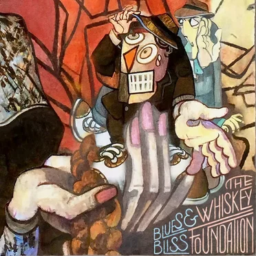 Blues and Bliss by The Whiskey Foundation - album cover