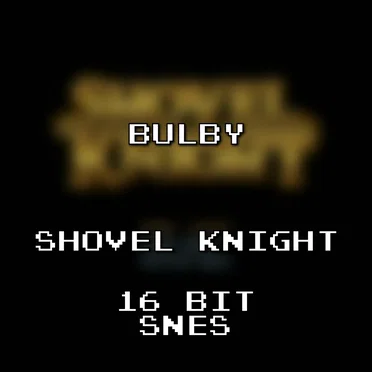 Shovel Knight 16 Bit SNES [MMX Remix]