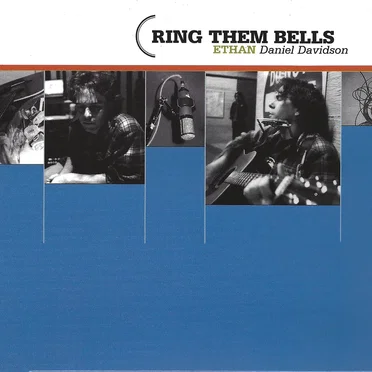 Ring Them Bells by Ethan Daniel Davidson - album cover