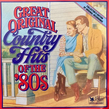 Great Original Country Hits of the ’80s by Various Artists - album cover