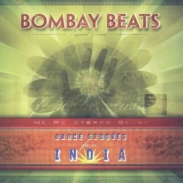 Bombay Beats: Dance Grooves From India by Various Artists - album cover
