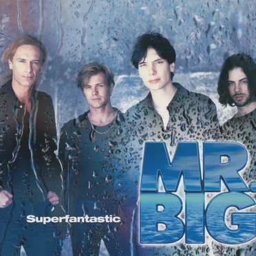 Superfantastic by Mr. Big - album cover