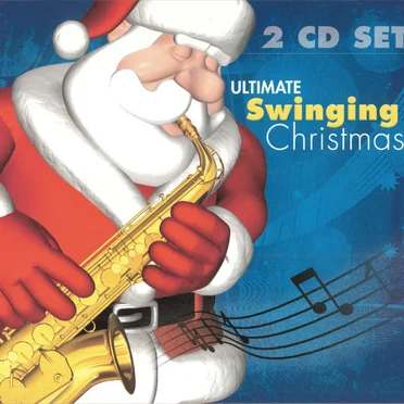 Ultimate Swinging Christmas by Various Artists - album cover