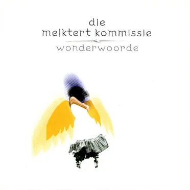 Wonderwoorde by Die Melktert Kommissie - album cover