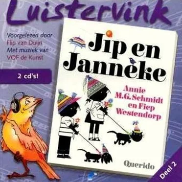 Luistervink: Jip en Janneke, Deel 2 by Annie M.G. Schmidt - album cover