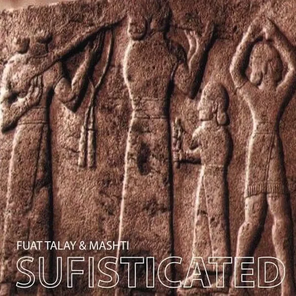 Sufisticated
