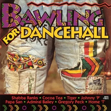 Bawling for Dancehall by Various Artists - album cover