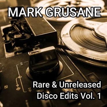 Rare & Unreleased Disco Edits, Vol. 1