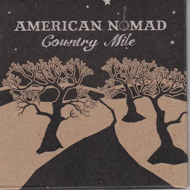 Country Mile by American Nomad - album cover