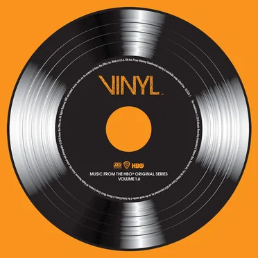 Vinyl: Music From The HBO Original Series - Vol. 1.6 by Various Artists - album cover