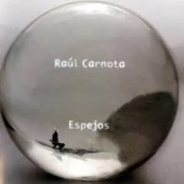 Espejos I by Raúl Carnota - album cover