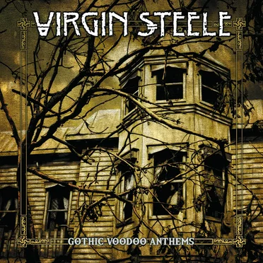 Gothic Voodoo Anthems by Virgin Steele - album cover
