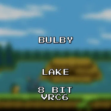 Lake 8 Bit VRC6 (Pokémon Diamond/Pearl/Platinum)