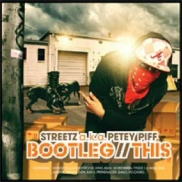 Bootleg This by Streetz a.k.a. Petey Piff - album cover