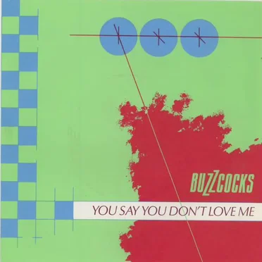 You Say You Don’t Love Me