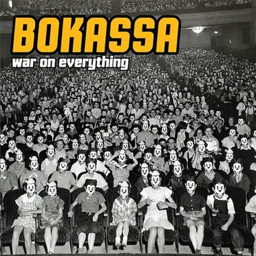 War on Everything by Bokassa - album cover
