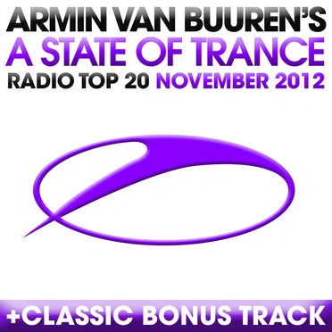 A State of Trance Radio Top 20 – November 2012 (Including Classic Bonus Track)