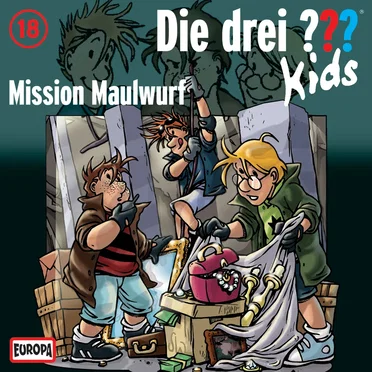 Die drei ??? Kids, Folge 18: Mission Maulwurf by Die drei ??? Kids - album cover