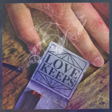 Love Keeps by Scenic Route to Alaska - album cover