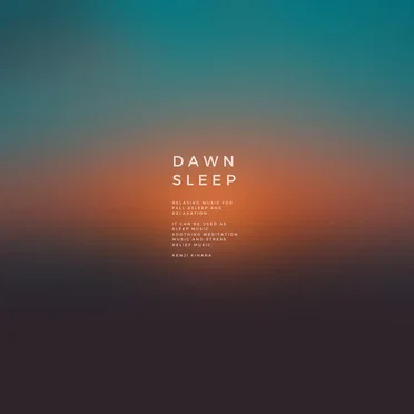 Dawn Sleep