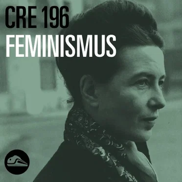 CRE196 Feminismus by Tim Pritlove - album cover
