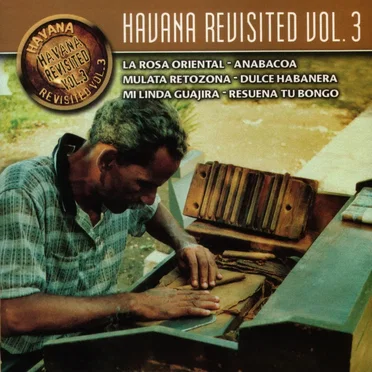 Havana Revisited, Vol. 3 by Various Artists - album cover