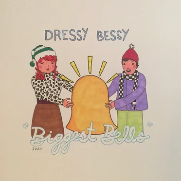 Biggest Bells by Dressy Bessy - album cover