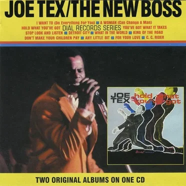 Hold What You've Got / The New Boss