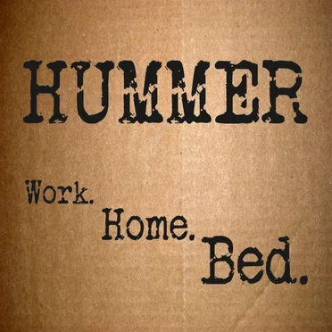 Work.Home.Bed by Hummer - album cover
