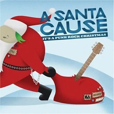 A Santa Cause: It’s a Punk Rock Christmas by Various Artists - album cover