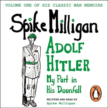 Adolf Hitler: My Part in His Downfall by Spike Milligan - album cover