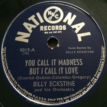 You Call It Madness but I Call It Love / Tell Me Pretty Baby